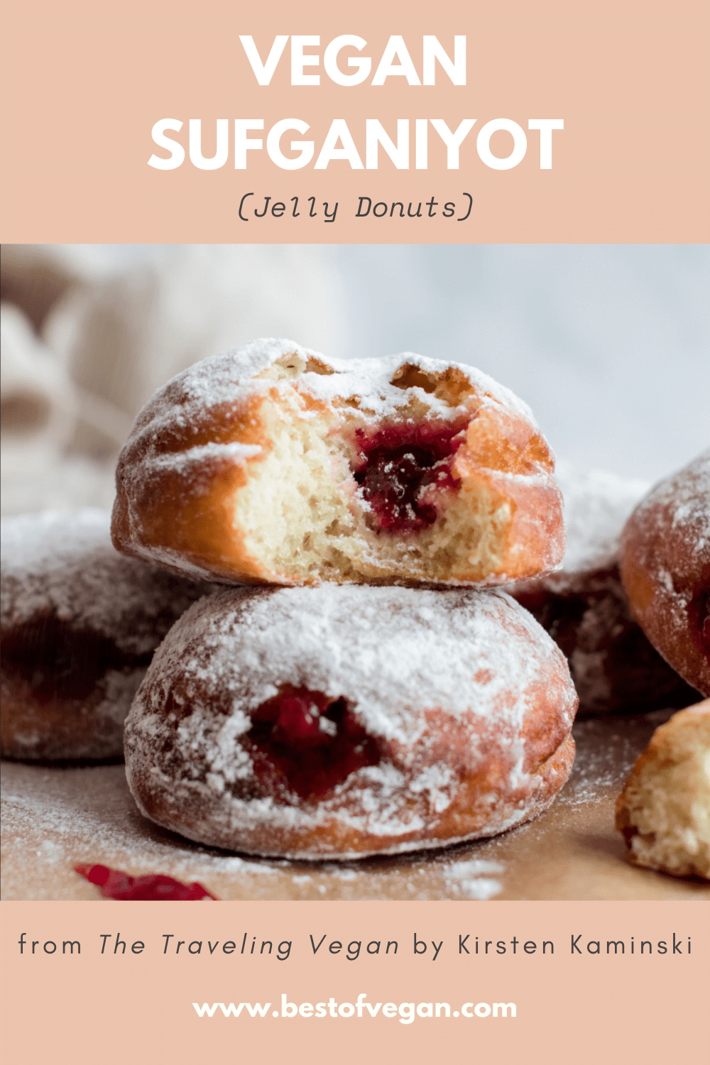Vegan Sufganiyot (Jelly Donuts) from Kirsten Kaminski's The Traveling Vegan Cookbook