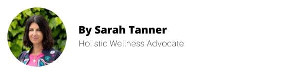 Sarah Tanner | Holistic Wellness Advocate